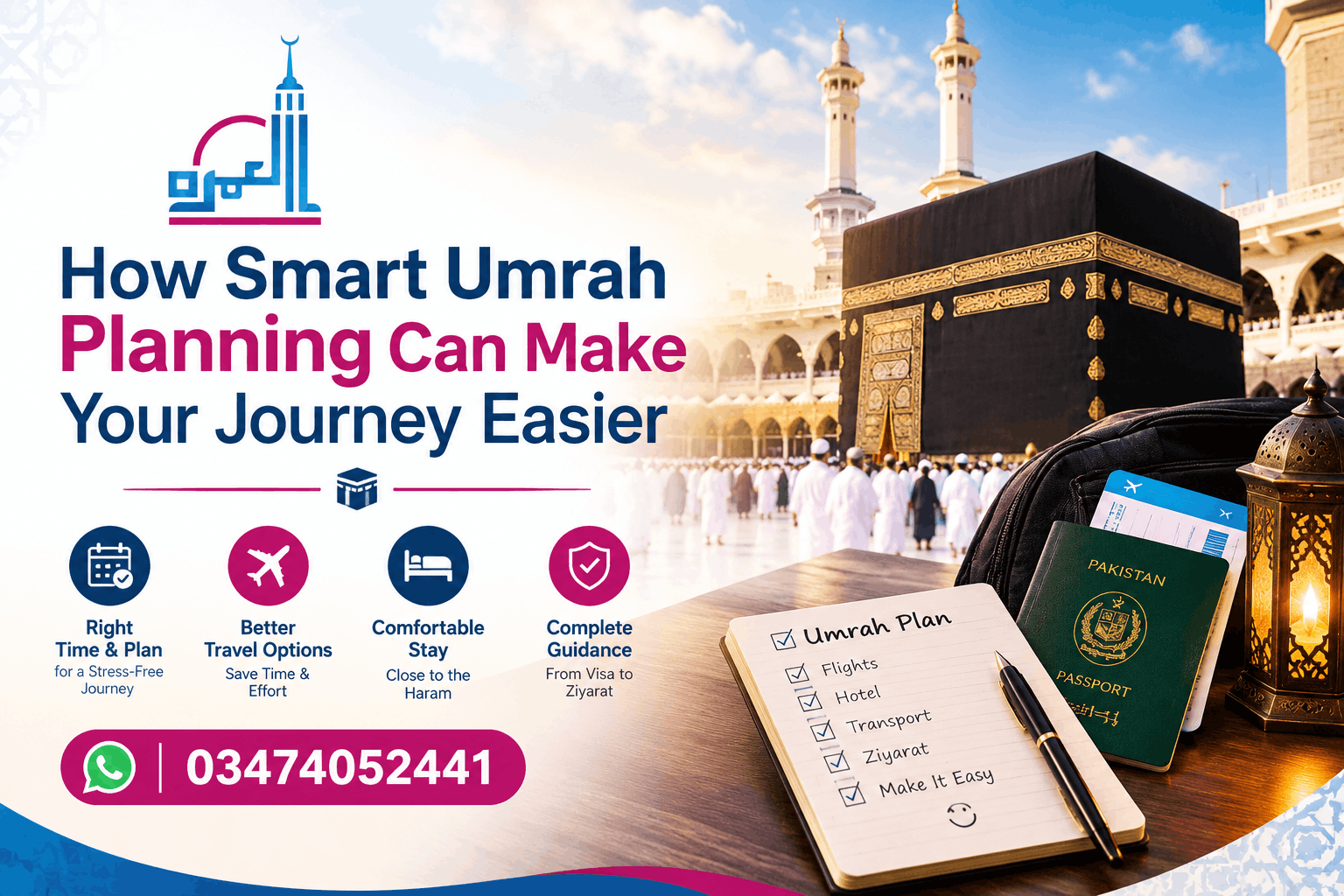 How Smart Umrah Planning Can Make Your Journey Easier